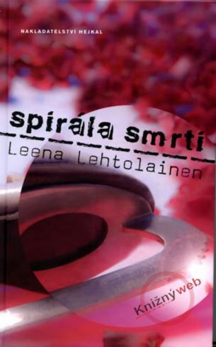 SPIRALA SMRTI