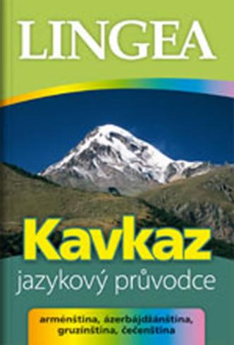 KAVKAZ JAZYKOVY PRUVODCE