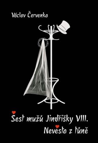 SEST MUZU JINDRISKY VIII. - NEVESTA Z TUNE