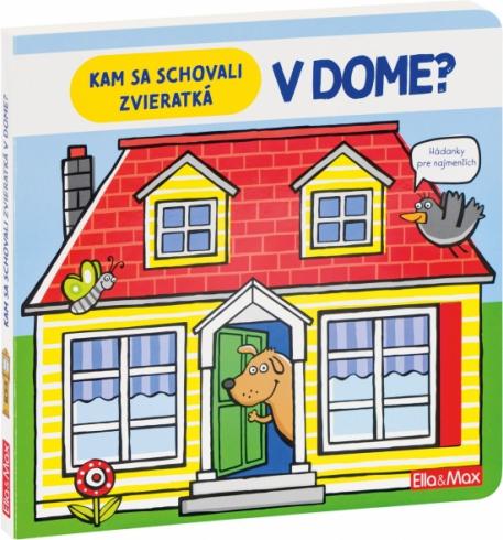 KAM SA SCHOVALI ZVIERATKA - V DOME?