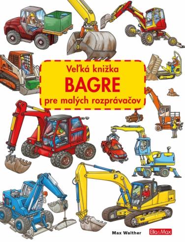 VELKA KNIZKA PRE MALYCH ROZPRAVACOV BAGRE