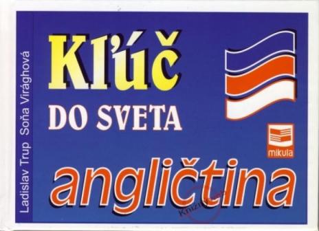 KLUC DO SVETA - ANGLICTINA