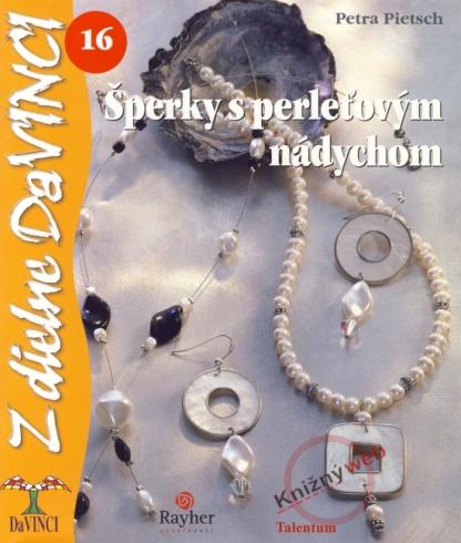 Z DIELNE DAVINCI - SPERKY S PERLETOVYM NADYCHOM