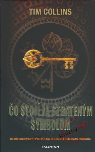 CO STOJI ZA STRATENYM SYMBOLOM