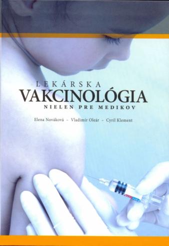 LEKARSKA VAKCINOLOGIA NIELEN PRE MEDIKOV