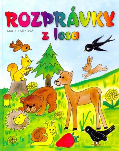 ROZPRAVKY Z LESA