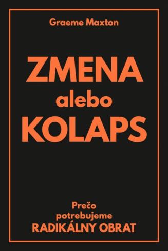 ZMENA ALEBO KOLAPS