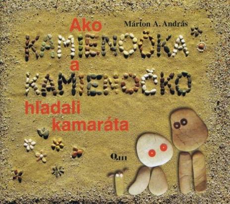 Ako kamienočka a kamienočko hľadali kamaráta