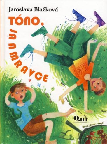 TONO, JA A MRAVCE