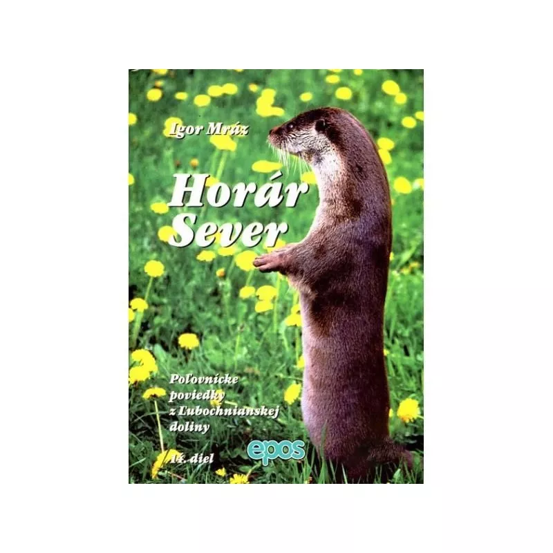 Horár Sever - 14. diel - Z Ľubochnianskej doliny
