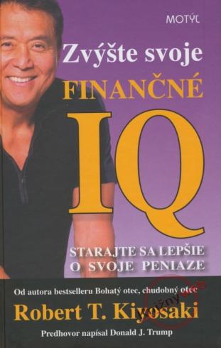ZVYSTE SVOJE FINANCNE IQ