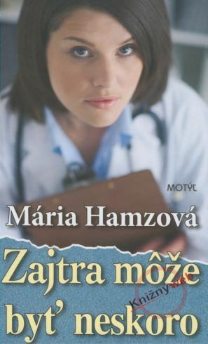 ZAJTRA MOZE BYT NESKORO