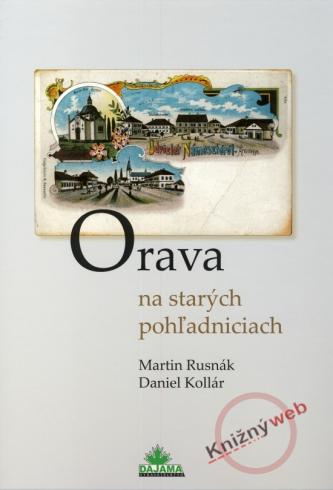 ORAVA NA STARYCH POHLADNICIACH