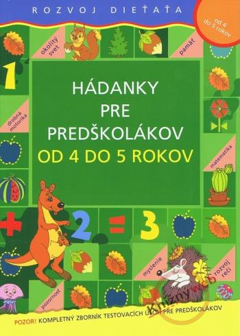 HADANKY PRE PREDSKOLAKOV OD 4 DO 5 ROKOV