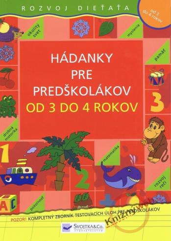 HADANKY PRE PREDSKOLAKOVBOD 3 DO 4 ROKOV