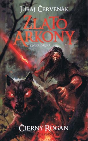 Zlato Arkony 2 - Čierny Rogan