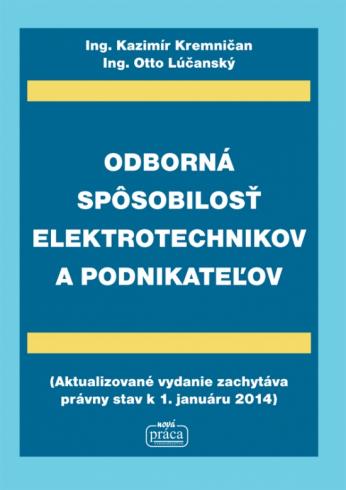 ODBORNA SPOSOBILOST ELEKTROTECHNIKOV A PODNIKATELOV