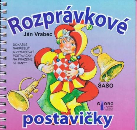 ROZPRAVKOVE POSTAVICKY