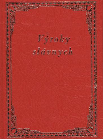 VYROKY SLAVNYCH