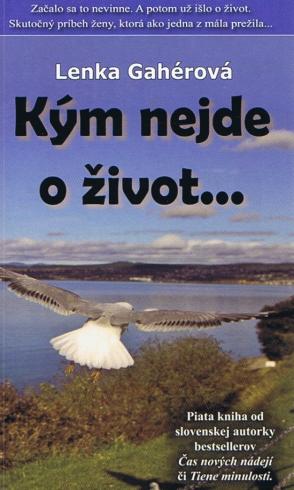 KYM NEJDE O ZIVOT...