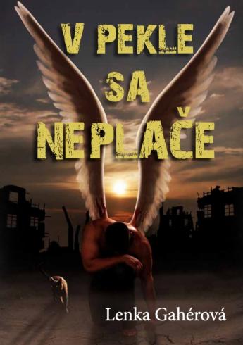 V PEKLE SA NEPLACE