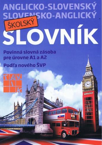 ANGLICKO-SLOVENSKY,SLOVENSKO-ANGLICKY SKOLSKY SLOVNIK