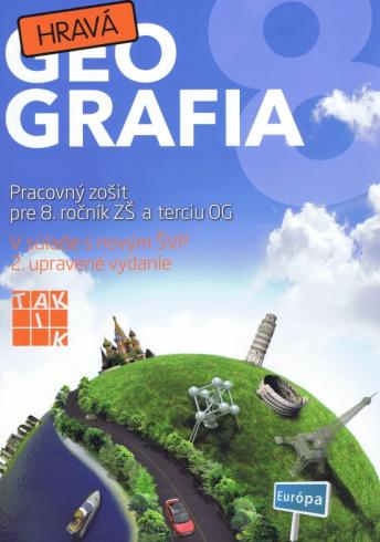 HRAVA GEOGRAFIA PRACOVNY ZOSIT PRE 8. ROCNIK ZS A TERCIU OG