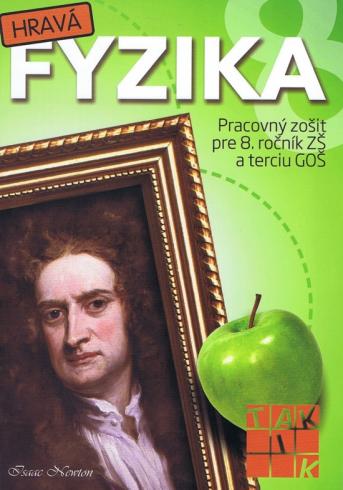 HRAVA FYZYKA PRACOVNY ZOSIT PRE 8. ROCNIK ZS A TERCIU GOS