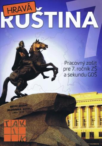 HRAVA RUSTINA - PRACOVNY ZOSIT PRE 7. ROCNIK ZS A SEKUNDU GOS