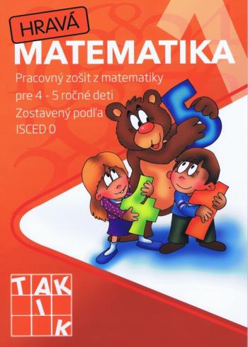 HRAVA MATEMATIKA PRE 4-5 ROCNE DETI