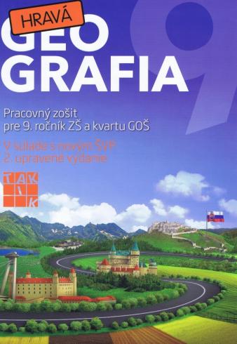 HRAVA GEOGRAFIA PRACOVNY ZOSIT PRE 9. ROCNIK ZS A KVARTU GOS