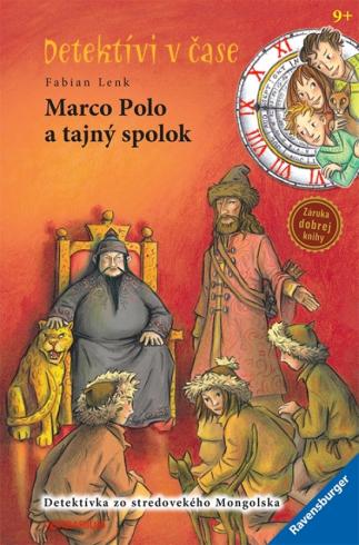DETEKTIVI V CASE - MARCO POLO A TAJNY SPOLOK