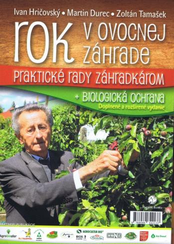 ROK V OVOCNEJ ZAHRADE + BIOLOGICKA OCHRANA