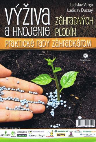 VYZIVA A HNOJENIE ZAHRADNYCH PLODIN