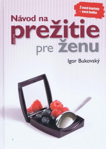 NAVOD NA PREZITIE PRE ZENU