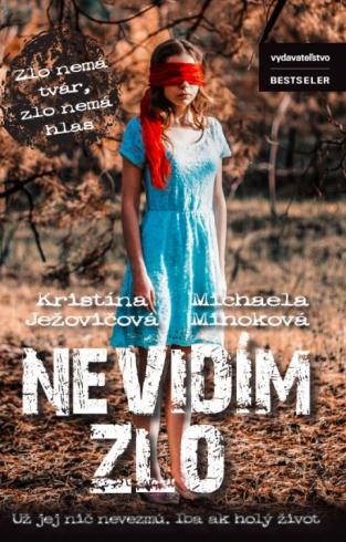 NEVIDIM ZLO