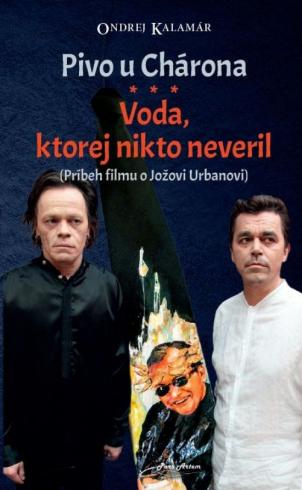 PIVO U CHARONA - VODA, KTOREJ NIKTO NEVERIL
