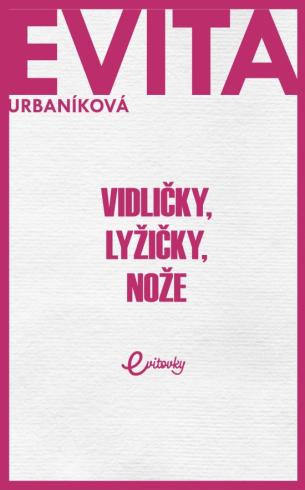 VIDLICKY, LYZICKY, NOZE