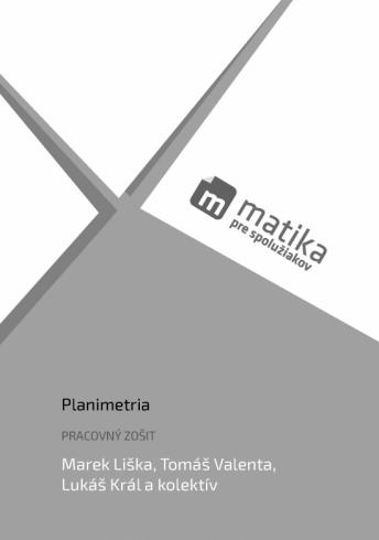 MATIKA - PLANIMETRIA PRACOVNY ZOSIT