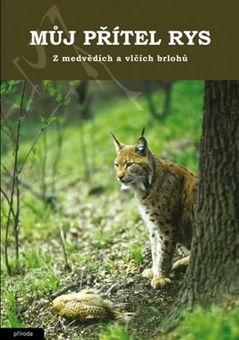 MUJ PRITEL RYS Z MEDVEDICH A VLCICH BRLOHU
