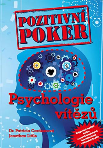 POZITIVNI POKER - PSYCHOLOGIE VITEZU