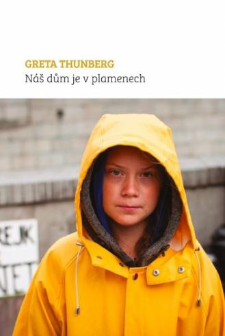 GRETA THUNBERG - NAS DUM JE V PLAMENECH