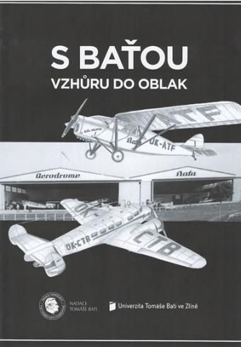 S BATOU VZHURU DO OBLAK
