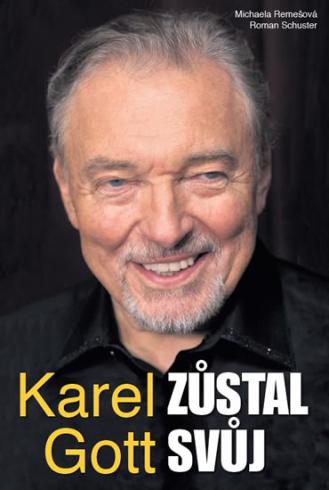 KAREL GOTT ZUSTAL SVUJ