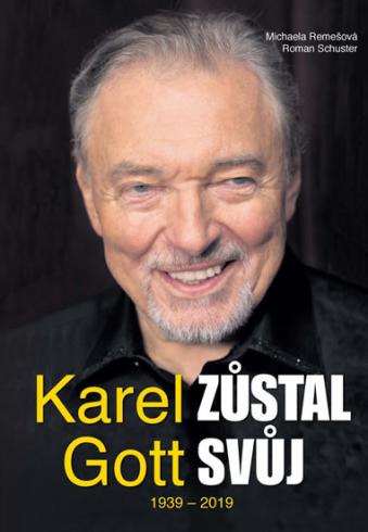 KAREL GOTT ZUSTAL SVUJ