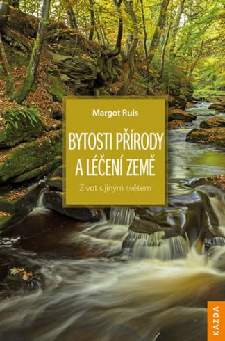 BYTOSTI PRIRODY A LECENI ZEME