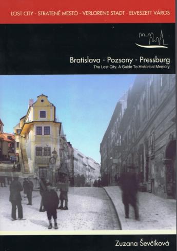 BRATISLAVA - POZSONY - PRESSBURG