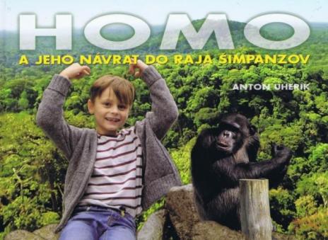 HOMO A JEHO NAVRAT DO RAJA SIMPANZOV