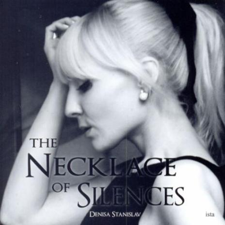 THE NECKLACE OF SILENCES