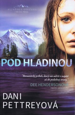 POD HLADINOU